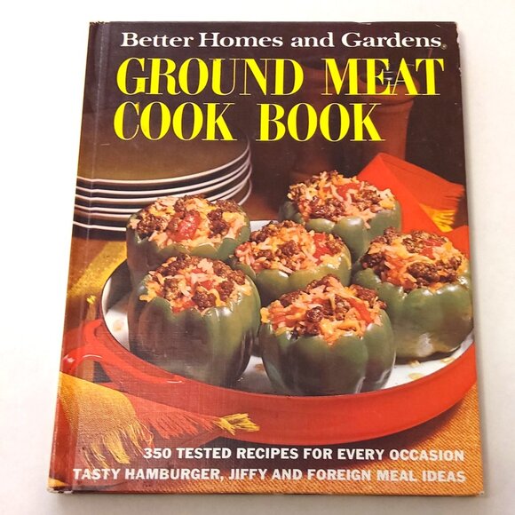 Preowned Better Homes and Gardens Ground Meat Cook Book Hardcover – Jan. 1 1969 - Picture 1 of 4